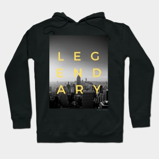 LEGENDARY NY Hoodie